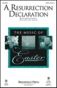 A Resurrection Declaration SATB choral sheet music cover